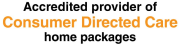 Consumer Directed Care home packages